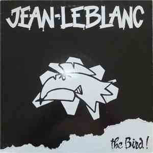Jean-Leblanc - The Bird ! download flac mp3