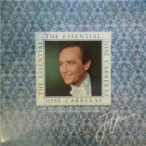 José Carreras - The Essential Jose Carreras download flac mp3