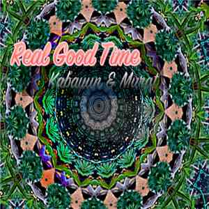 Kabayun & Murat  - Real Good Time (Late Mix) download flac mp3