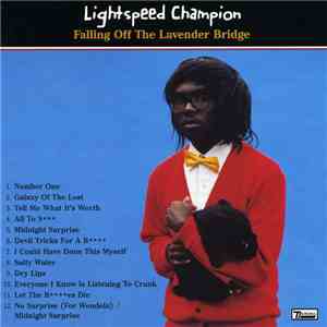 Lightspeed Champion - Falling Off the Lavender Bridge (Bonus Track Version) download flac mp3