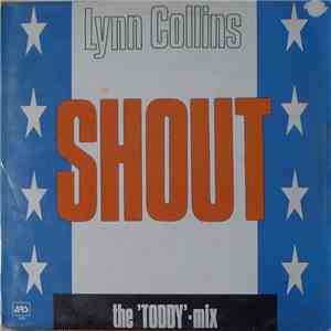 Lynn Collins - Shout (The 'Toddy'-Mix) download flac mp3