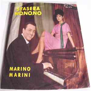 Marino Marini / Bob Centi - Stasera No, No, No / Sabato Sera download flac mp3