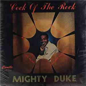 Mighty Duke - Cock Of The Rock download flac mp3