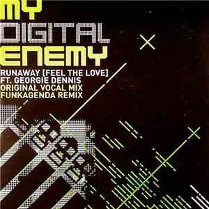 My Digital Enemy - Runaway (Feel The Love) download flac mp3