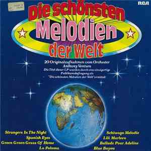 Orchester Anthony Ventura - Die Schönsten Melodien Der Welt download flac mp3