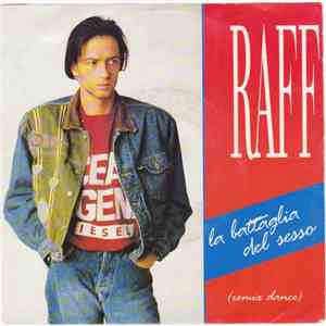 Raff - La Battaglia Del Sesso (Remix Dance) download flac mp3