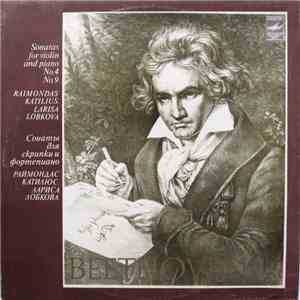 Raimondas Katilius, Larisa Lobkova - Beethoven - Sonatas For Violin And Piano No. 4, No. 9 download flac mp3