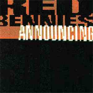 Red Bennies - Announcing download flac mp3