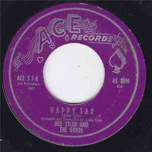 Red Tyler & The Gyros - Happy Sax / Junk Village download flac mp3