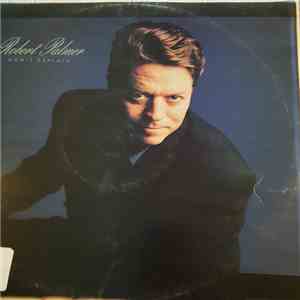 Robert Palmer - Don't Explain download flac mp3