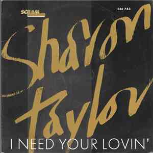 Sharon Taylor - I Need Your Lovin' download flac mp3