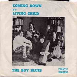 The Boy Blues - Coming Down / Living Child download flac mp3