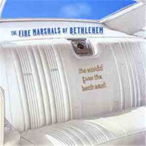 The Fire Marshals of Bethlehem - The World From The Back Seat download flac mp3