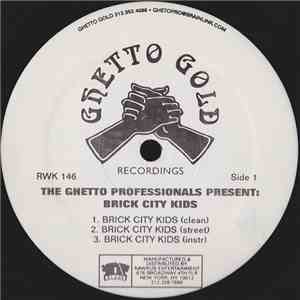 The Ghetto Professionals Present: Brick City Kids - Brick City Kids download flac mp3