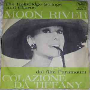 The Hollyridge Strings And Chorus - Moon River download flac mp3