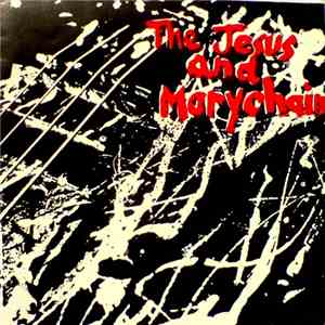 The Jesus And Mary Chain - Upside Down download flac mp3