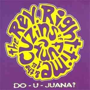 The Rev. Right Time And The First Cuzins Of Funk - Do-U-Juana? download flac mp3