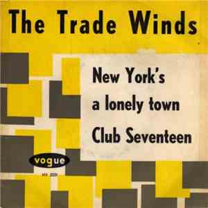 The Trade Winds - New York's A Lonely Town download flac mp3