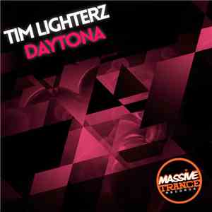 Tim Lighterz - Daytona download flac mp3