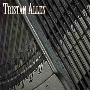 Tristan Allen - Tristan Allen download flac mp3