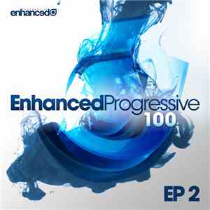 Various - EnhancedProgressive 100 EP 2 download flac mp3