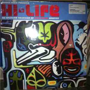 Various - Organic Audio Presents Hi-Life: An Uplifting Selection Of Afro-House Grooves download flac mp3