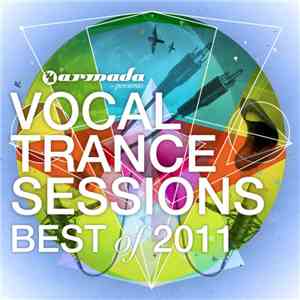 Various - Vocal Trance Sessions: Best Of 2011 download flac mp3