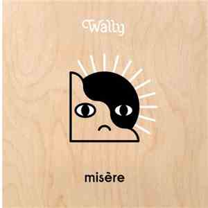 Wally - Misère download flac mp3