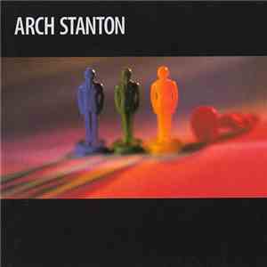 Arch Stanton  - Arch Stanton flac mp3 download