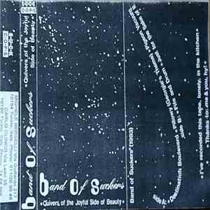 Band Of Suckers - Quivers Of The Joyful Side Of Beauty download flac mp3