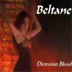 Beltane  - Dionysian Blood download flac mp3