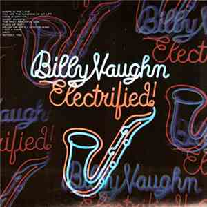 Billy Vaughn - Electrified! download flac mp3
