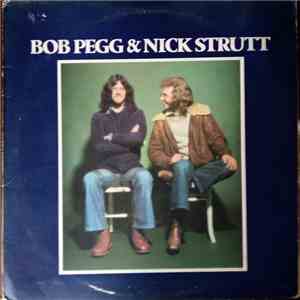 Bob Pegg And Nick Strutt - Bob Pegg & Nick Strutt download flac mp3