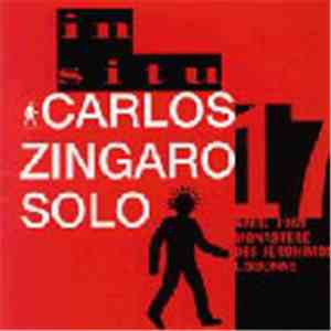 Carlos Zíngaro - Solo download flac mp3