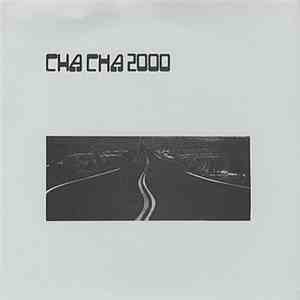 Cha Cha 2000 - Autobahn download flac mp3