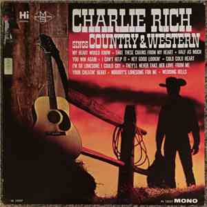 Charlie Rich - Charlie Rich Sings Country & Western download flac mp3