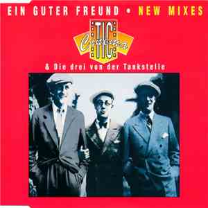 Cinematic  & Die Drei Von Der Tankstelle - Ein Guter Freund • New Mixes download flac mp3