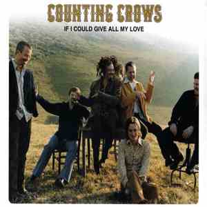 Counting Crows - If I Could Give All My Love download flac mp3