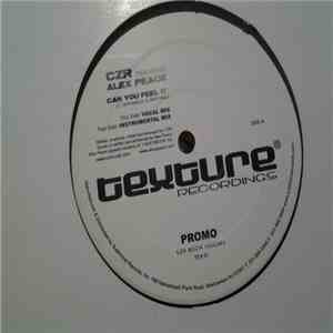 CZR Featuring Alex Peace - Can You Feel It download flac mp3
