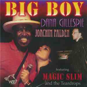Dana Gillespie & Joachim Palden - Big Boy download flac mp3