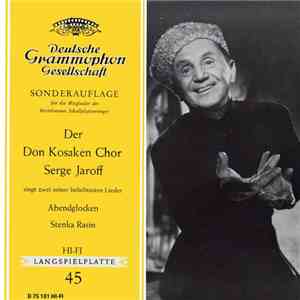 Der Don Kosaken Chor Serge Jaroff - Abendglocken / Stenka Rasin download flac mp3