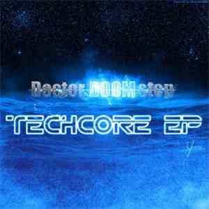 Doctor Doomstep - TechCORE download flac mp3