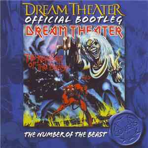 Dream Theater - Official Bootleg: The Number Of The Beast download flac mp3