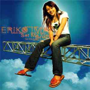 Eriko Imai - Set Me Free! download flac mp3