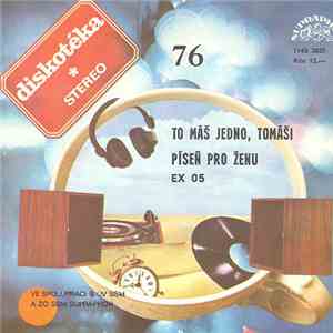 EX 05 - To Máš Jedno, Tomáši / Píseň Pro Ženu download flac mp3