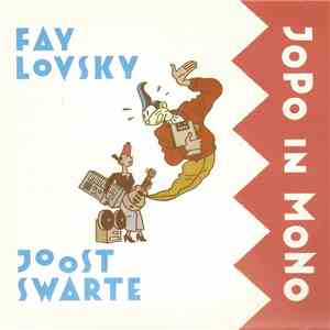 Fay Lovsky & Joost Swarte - JoPo in MoNo download flac mp3