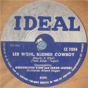 Geschwister Kihm & Jakob Leutert - Leb Wohl, Kleiner Cowboy download flac mp3