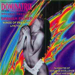 Graham Fisher - Wings Of Paradise Live Vol. 1 download flac mp3