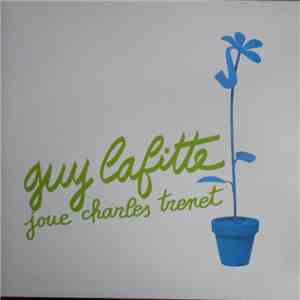 Guy Lafitte - Joue Charles Trenet download flac mp3