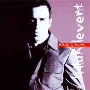 Haluk Levent - Kral Çıplak download flac mp3